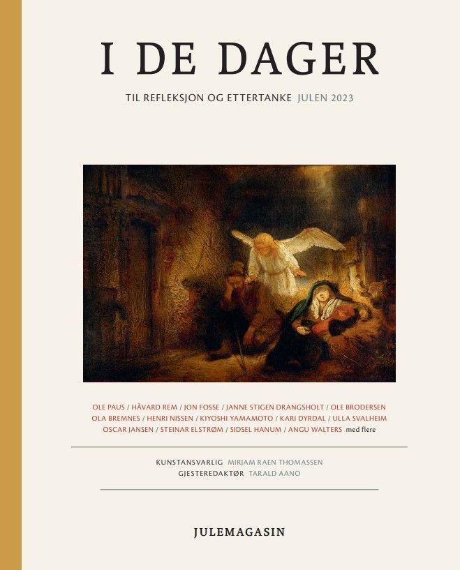 I de dager : til refleksjon og ettertanke julen 2023 : julemagasin
