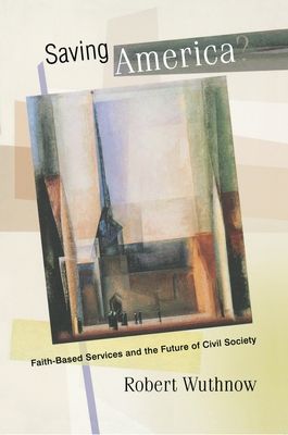 Forsidebilde av Saving America? : Faith-Based Services and the Future of Civil Society