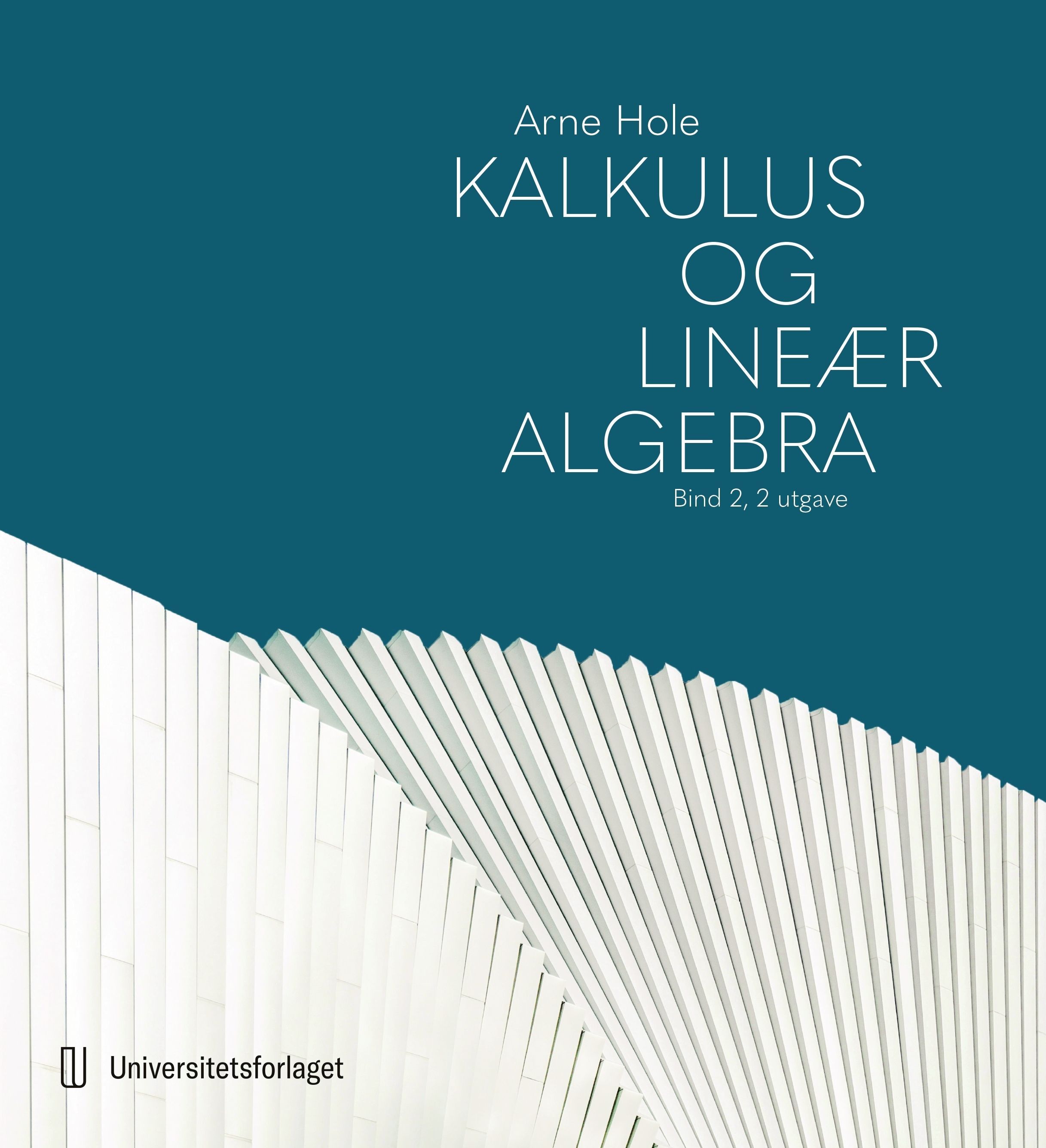 Kalkulus og lineær algebra. Bind II