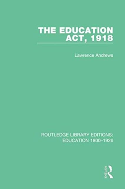 The Education Act, 1918