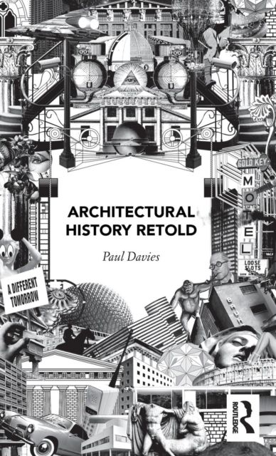 Architectural History Retold