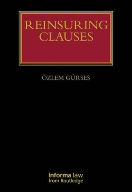 Reinsuring Clauses