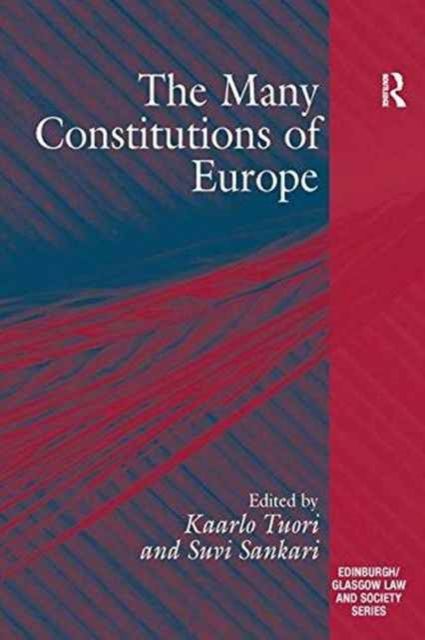 The Many Constitutions of Europe