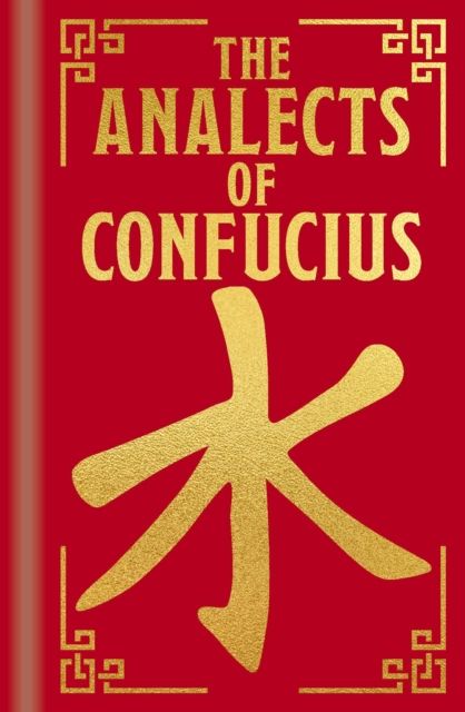 The Analects of Confucius : Gilded Pocket Edition