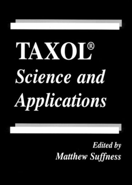 Taxol : Science and Applications