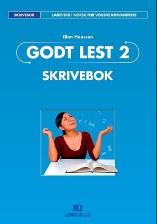 Godt lest 2 : skrivebok