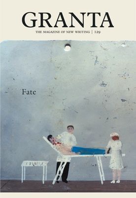 Granta 129 : Fate