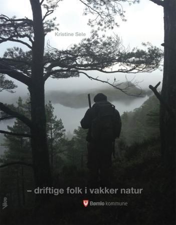 Driftige folk i vakker natur : Bømlo kommune