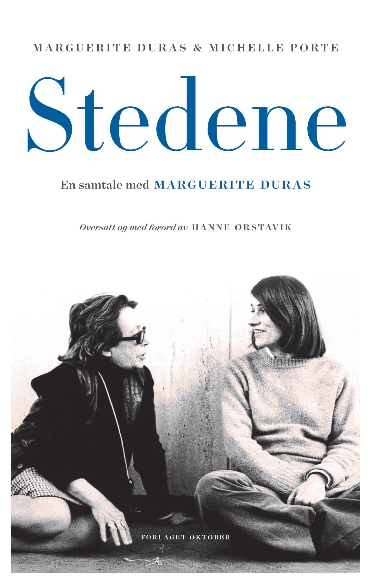 Stedene : en samtale med Marguerite Duras