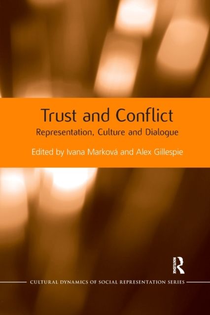 Trust and Conflict : Representation, Culture and Dialogue