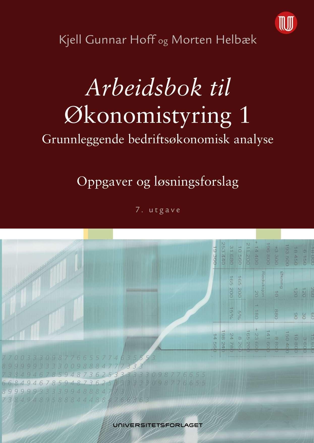 Arbeidsbok til Økonomistyring 1 : oppgaver og løsningsforslag