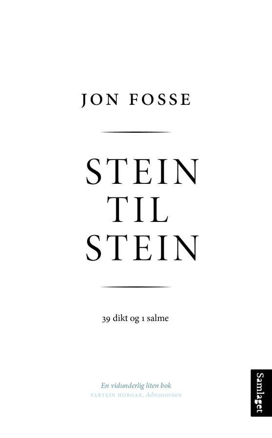 Stein til stein : 39 dikt og 1 salme