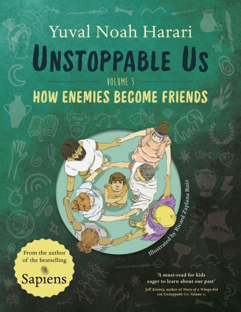 Unstoppable Us Volume 3 : How Enemies Become Friends