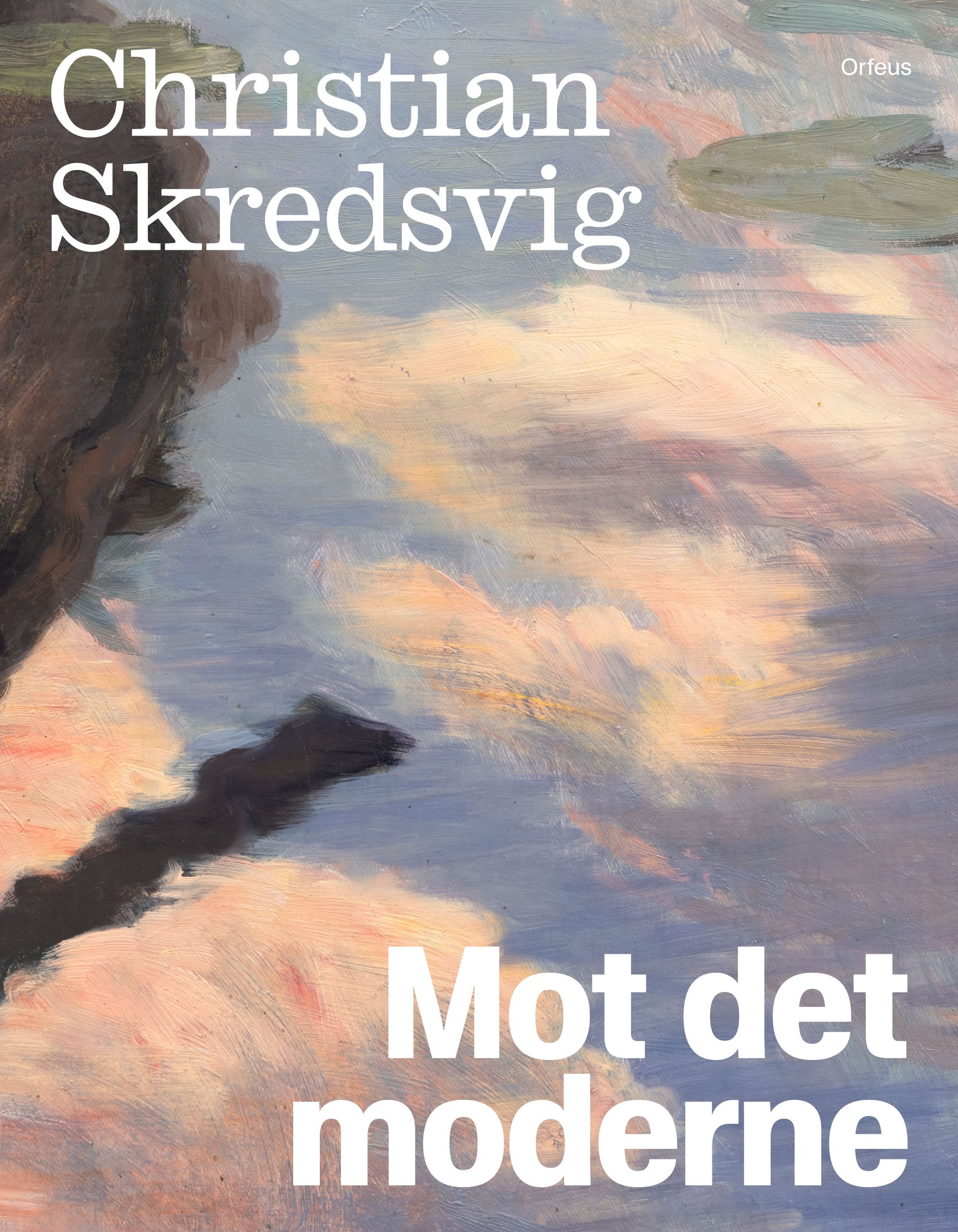 Christian Skredsvig : mot det moderne
