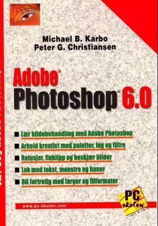 Lær deg Adobe photoshop 6.0