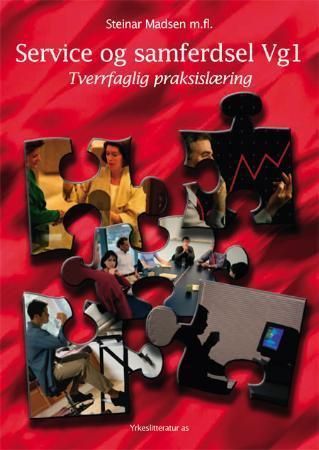 Service og samferdsel vg1 : tverrfaglig praksislæring