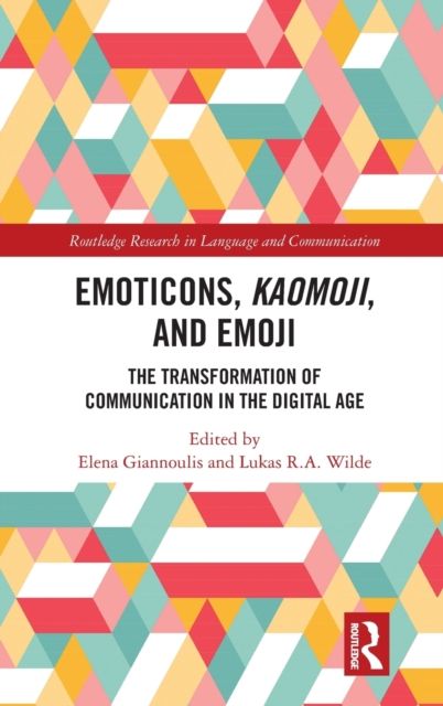 Emoticons, Kaomoji, and Emoji : The Transformation of Communication in the Digital Age