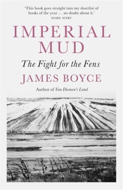 Imperial Mud : The Fight for the Fens