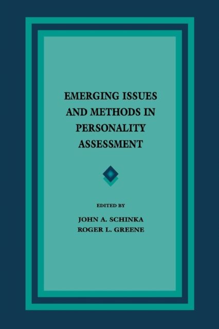 Emerging Issues and Methods in Personality Assessment
