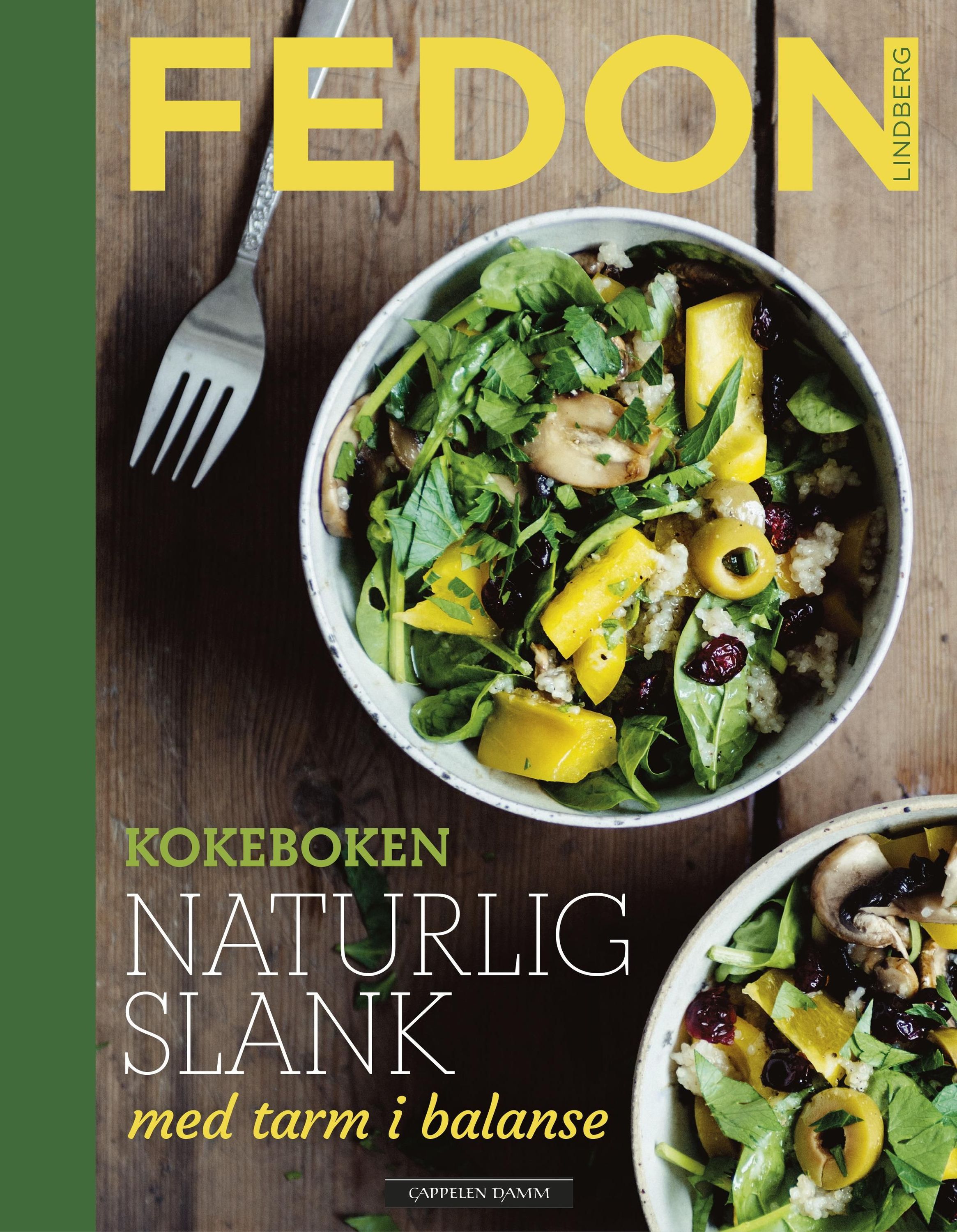 Kokeboken naturlig slank : med tarm i balanse