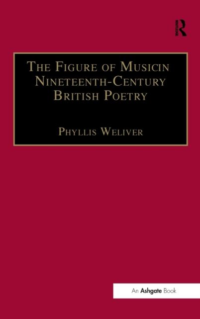 The Figure of Music in Nineteenth-Century British Poetry