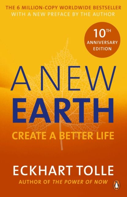 A new Earth : awakening to your life's purpose