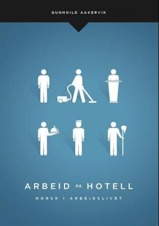 Arbeid på hotell : norsk for arbeidslivet