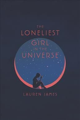The loneliest girl in the Universe