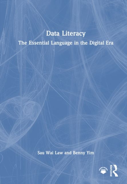 Data Literacy : The Essential Language in the Digital Era