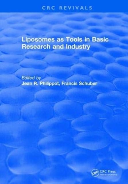 Liposomes as Tools in Basic Research and Industry (1994)