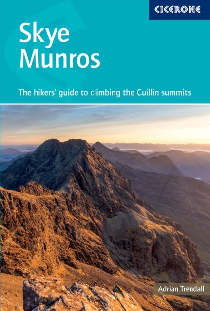 Forsidebilde av Skye Munros : The walker and #039;s guide to bagging the Cuillin summits