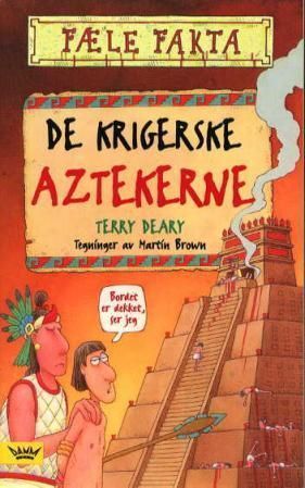 Forsidebilde av De krigerske aztekerne
