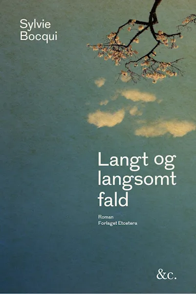 Forsidebilde av Langt og langsomt fald : roman