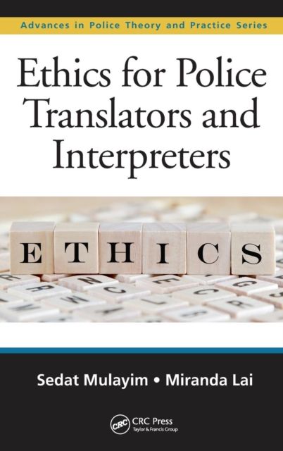 Ethics for Police Translators and Interpreters