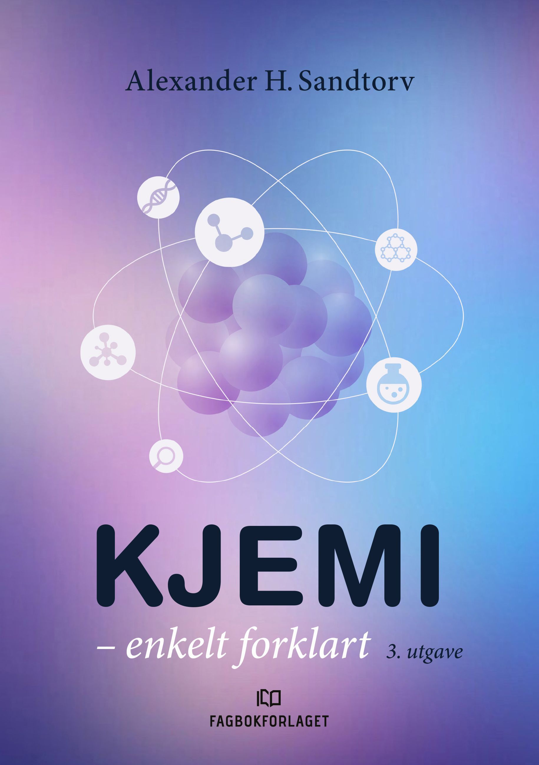 Kjemi : enkelt fortalt