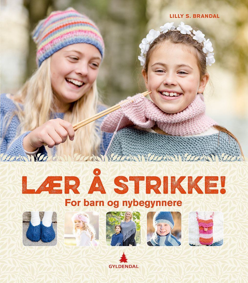 Lær å strikke! : for barn og nybegynnere