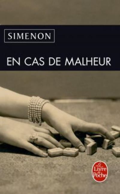 En cas malheur