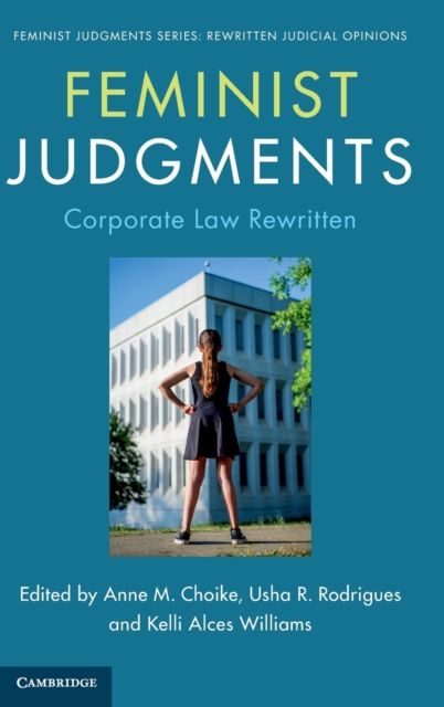 Feminist Judgments: Corporate Law Rewritten
