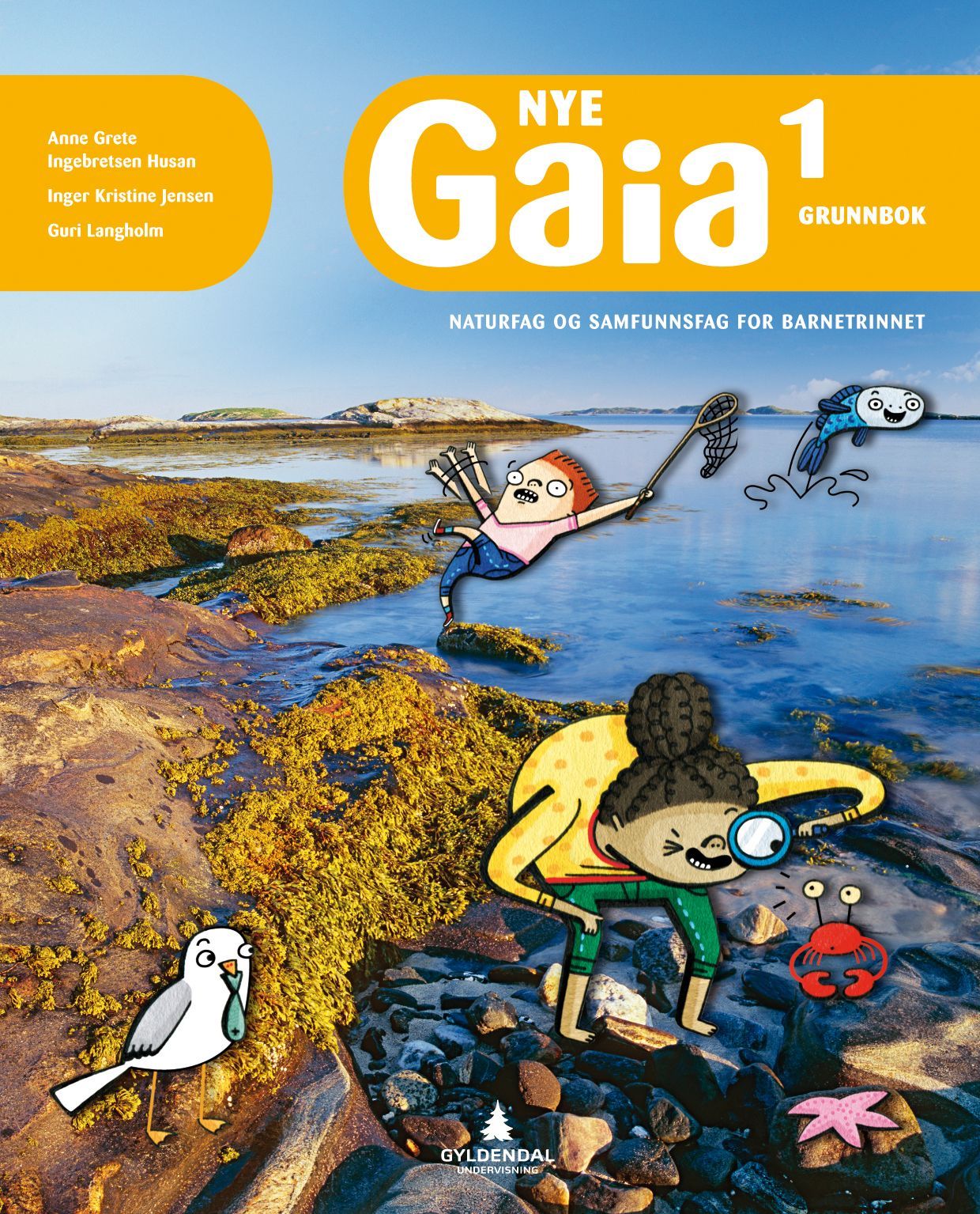 Nye Gaia 1 : naturfag og samfunnsfag for barnetrinnet. Grunnbok