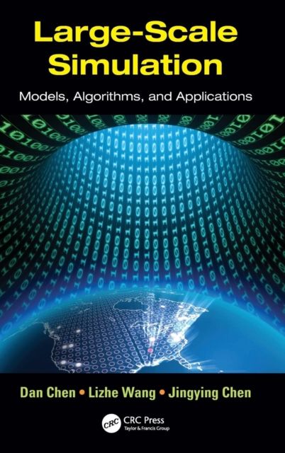 Large-Scale Simulation : Models, Algorithms, and Applications