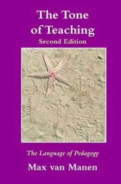 The Tone of Teaching : The Language of Pedagogy
