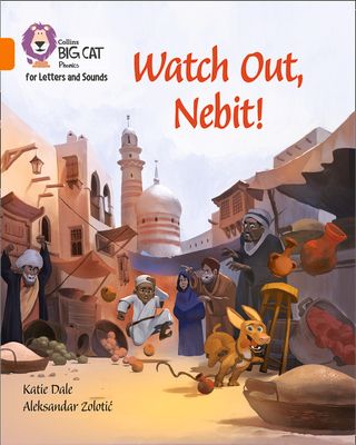 Watch Out, Nebit! : Band 06/Orange