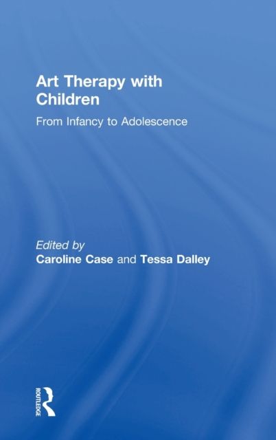 Art Therapy with Children : From Infancy to Adolescence