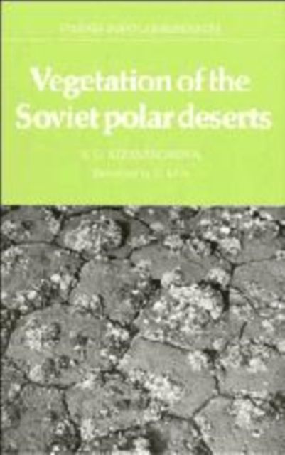 Vegetation of the Soviet Polar Deserts
