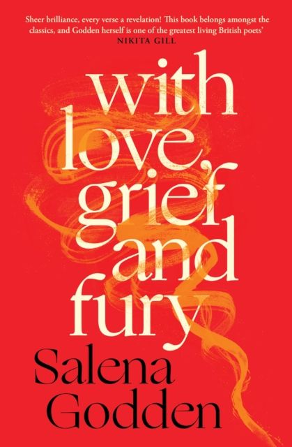 With Love, Grief and Fury