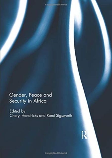 Gender, Peace and Security in Africa