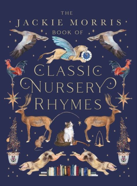 The Jackie Morris book of classic nursery rhymes