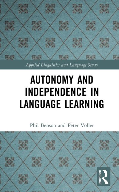 Autonomy and Independence in Language Learning