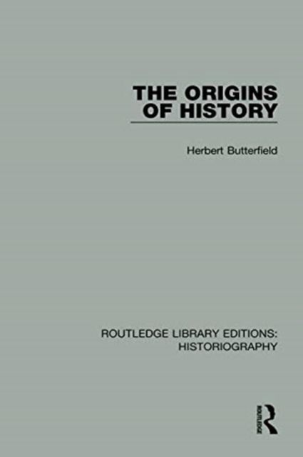 The Origins of History