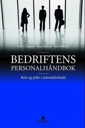 Forsidebilde av Bedriftens personalhåndbok : rett og plikt i arbeidsforhold
